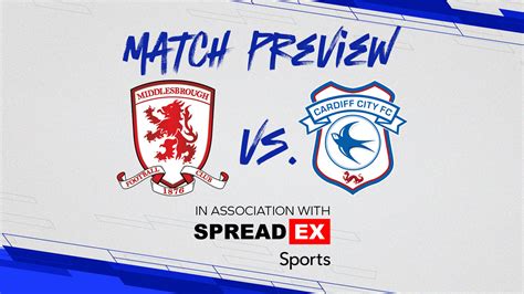 Preview: Cardiff vs. Middlesbrough .